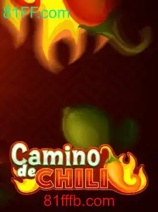 CaminodeChili: Um Jogo Empolgante com o Toque Especial de 81FF.com